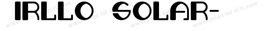 birllo solar字体转换